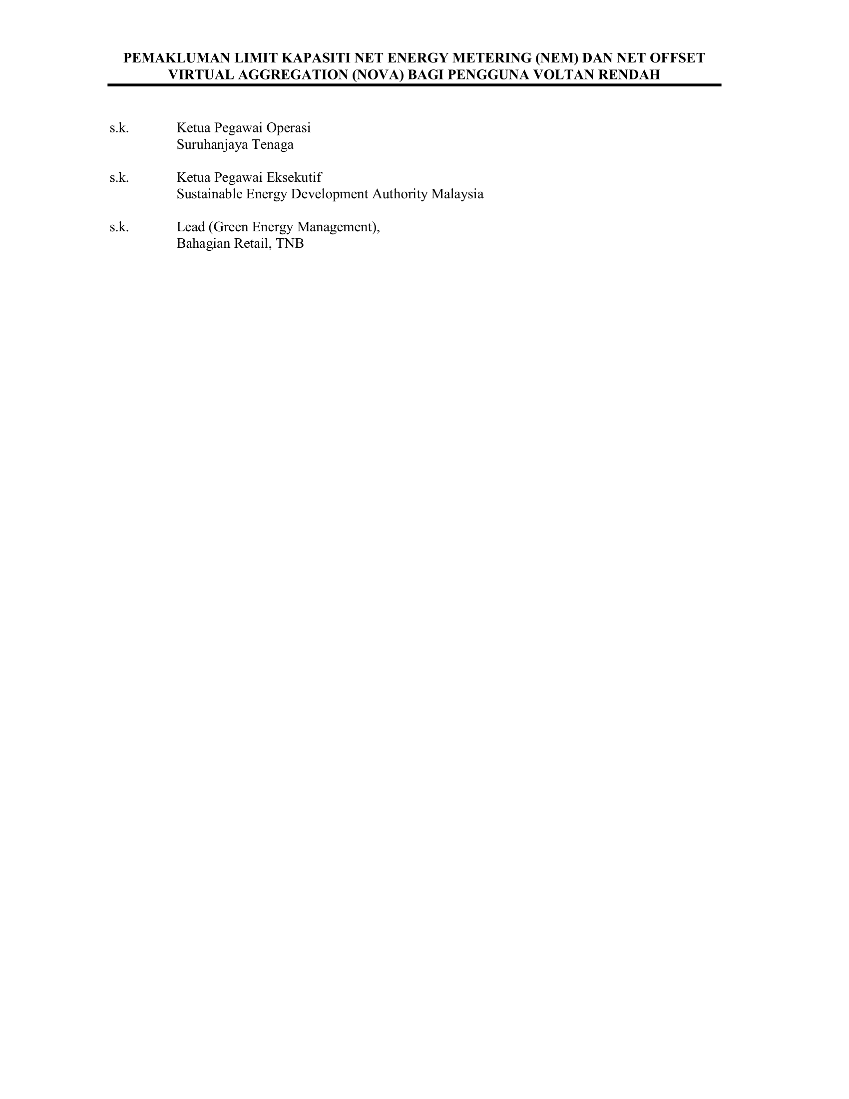 Pemakluman Limit Kapasiti Net Energy Metering (NEM) Dan Net Offset Virtual Aggregation (NOVA) Bagi Pengguna Voltan Rendah